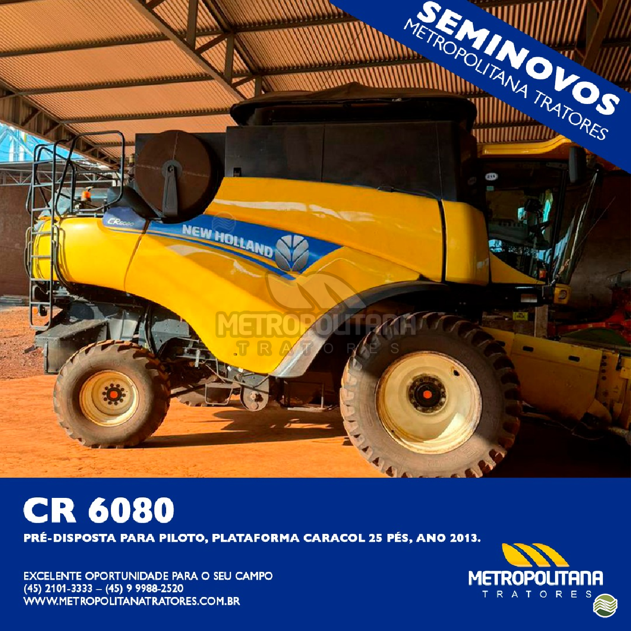 COLHEITADEIRA NEW HOLLAND CR 6080 Metropolitana Tratores - New Holland CASCAVEL PARANÁ PR